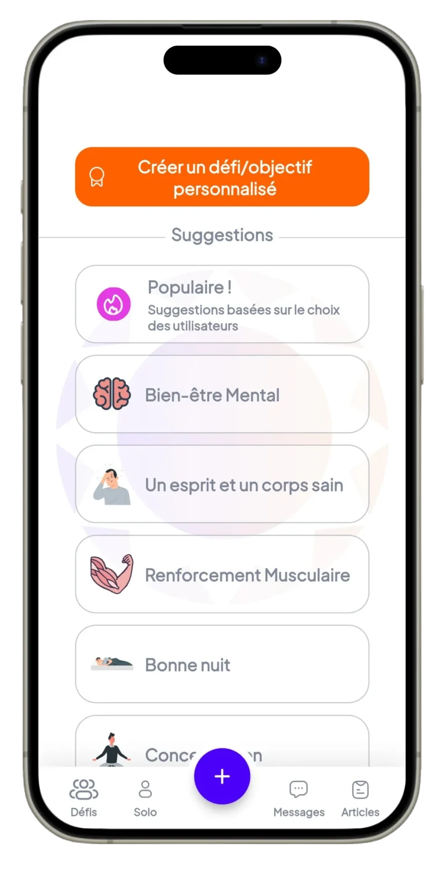 Capture d'écran de l'application de défis entre amis Hélios Method offrant des suggestions de défis et d'objectifs personnalisés sur un smartphone. L'interface présente des catégories telles que 'Bien-être Mental', 'Un esprit et un corps sain', et 'Renforcement Musculaire', avec une option pour créer un défi personnalisé.